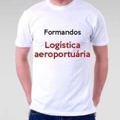 Camiseta Formandos Logística Aeroportuária