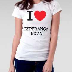 Camiseta Feminina Esperanca nova