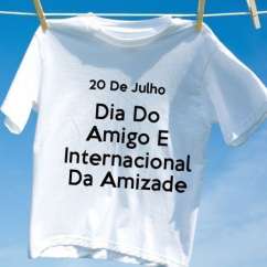 Camiseta Dia Do Amigo E Internacional Da Amizade