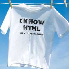 Camiseta i know html how to meet ladies
