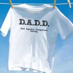 Camiseta dadd dad against daughters dating