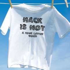 Camiseta hack is not a four letter word
