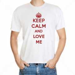 Camiseta Keep Calm And Love Me