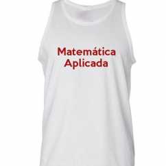 Camiseta Regata Matemática Aplicada